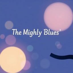 The Mightly Blues