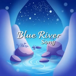 Blue River Song